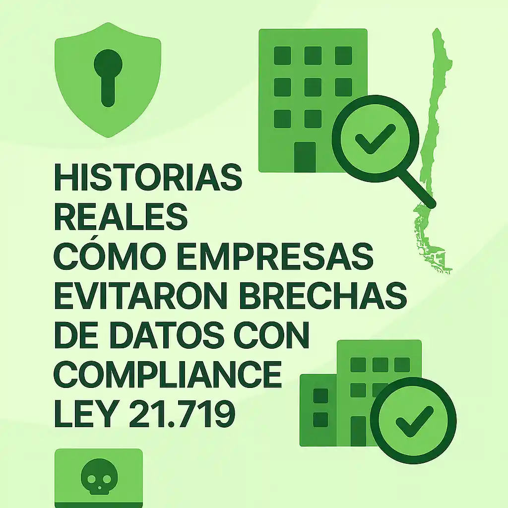 Historias reales de empresas que evitaron brechas de datos